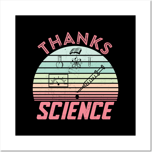 Thanks Science for vaccine-end covid-19-science gives us vaccine Wall Art by JJDESIGN520